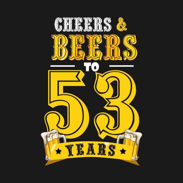 Disover 50th Birthday Beer Lover Cheers and Beers to 50 Years _53 - 50th Birthday Beer Lover Cheers And Bee - T-Shirt