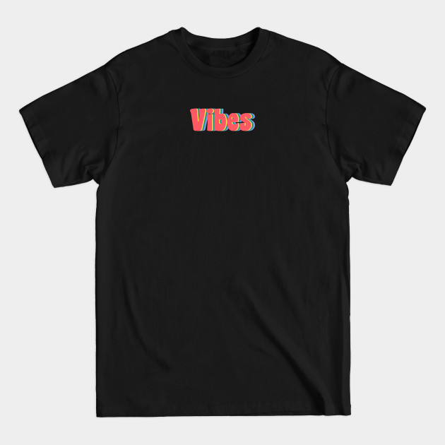 Disover Vibes - 70s Pop Culture - T-Shirt