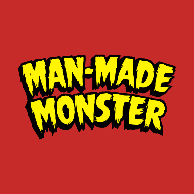 Man-Made Monster by Ekliptik