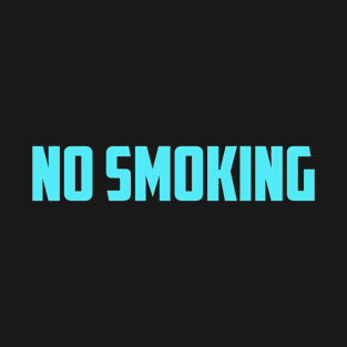 NO smoking T-Shirt