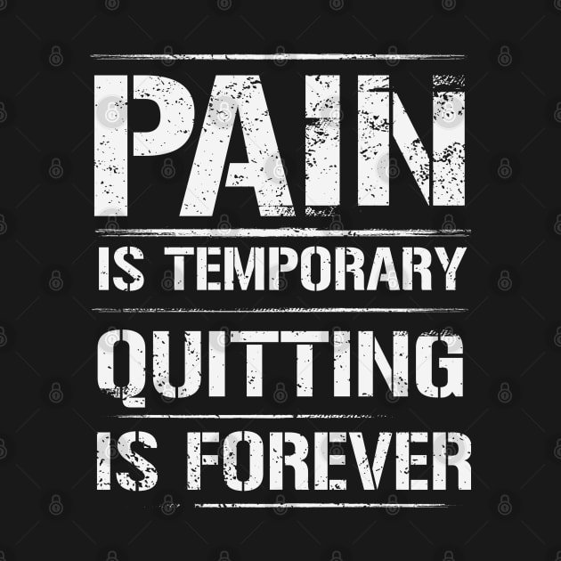 Pain is Temporary by thedesignboy