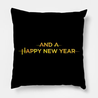 And a Happy New Year Pillow