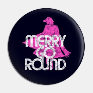 Merry Go Round 80s Style Pin