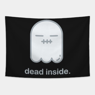 Dead Inside | Cute Kawaii Anime Ghost Tapestry