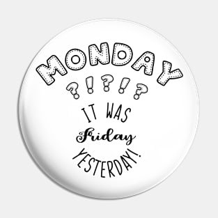 Monday funny phrase Pin