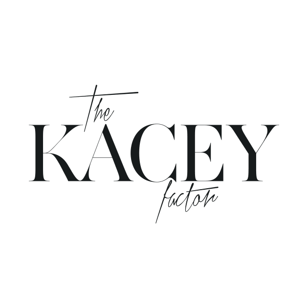 The Kacey Factor by TheXFactor