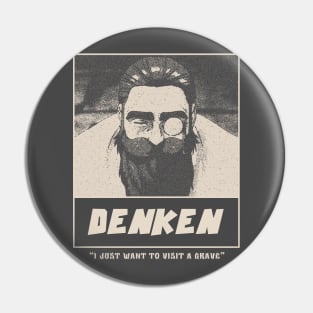 Denken Gloomy Halftone Fanart Design Pin