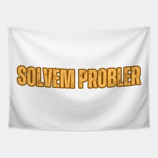 SOLVEM PROBLER Tapestry