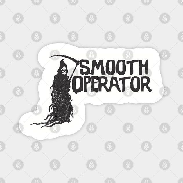 Smooth Operator Magnet by ZombieNinjas