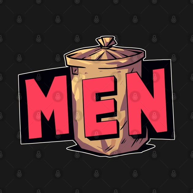 Men are trash by TomFrontierArt