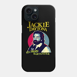 Jackie Daytona Human Bartender Phone Case