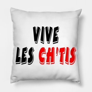 Vive les Ch'tis Pillow