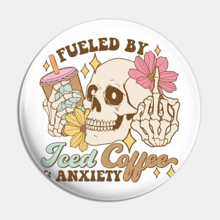 Fueled by iced coffee and anxiety Skull Funny Quote Hilarious Sayings Humor Pin