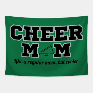 Cheer Mom! Like A Regular Mom, But Cooler Tapestry