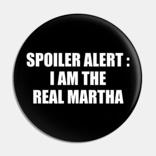 Spoiler Alert Pin