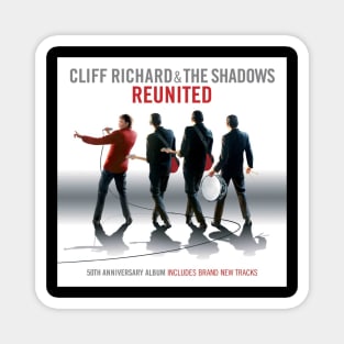 Cliff Richard and The Shadows Reunited 50Th Anniversary Album Cover Magnet