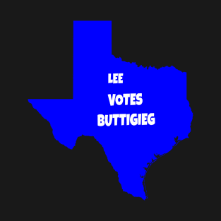 Texas Lee county gift ideas for democrat dad T-Shirt