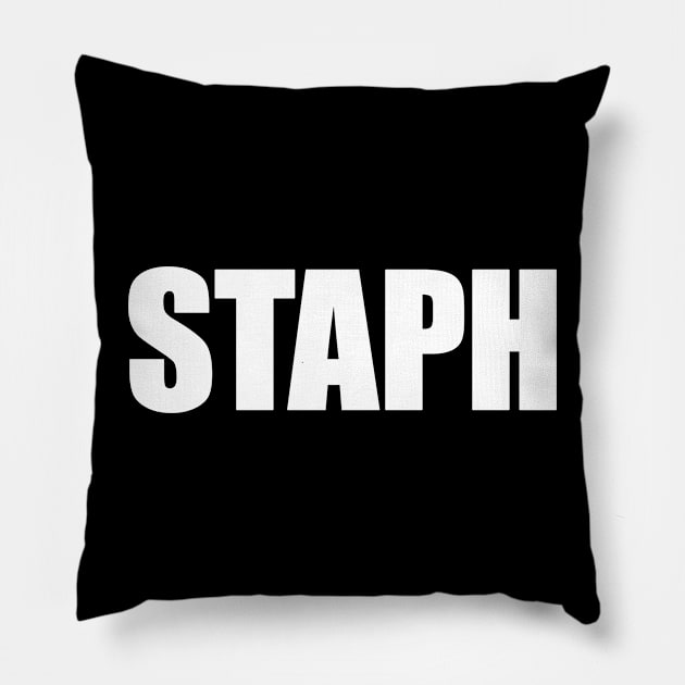 STAPH Uniform Pillow by codeWhisperer