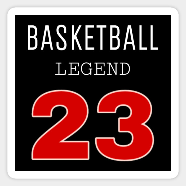 Basketball Legend Number 23 Basketball Basketball Legend
