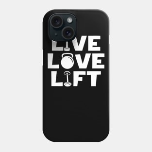 Live Love Lift Phone Case