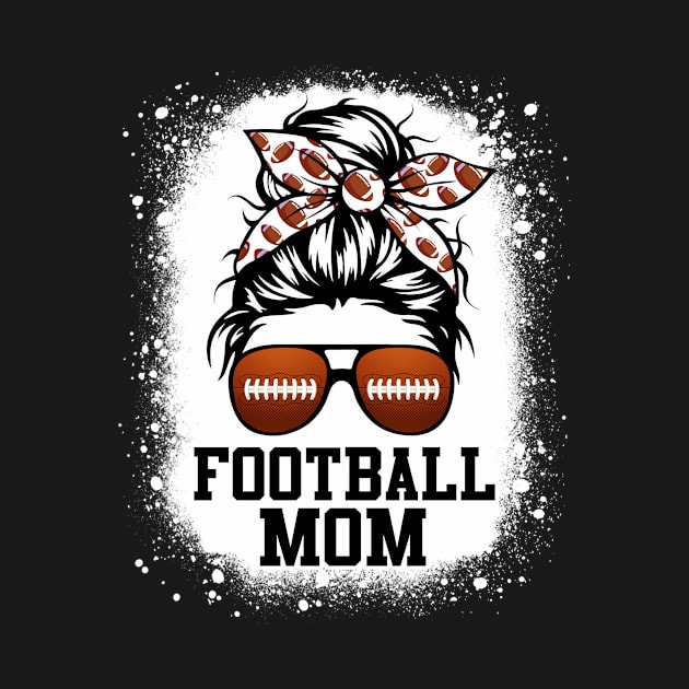 Football Lovers Football Mom Life Messy Bun Player by apesarreunited122