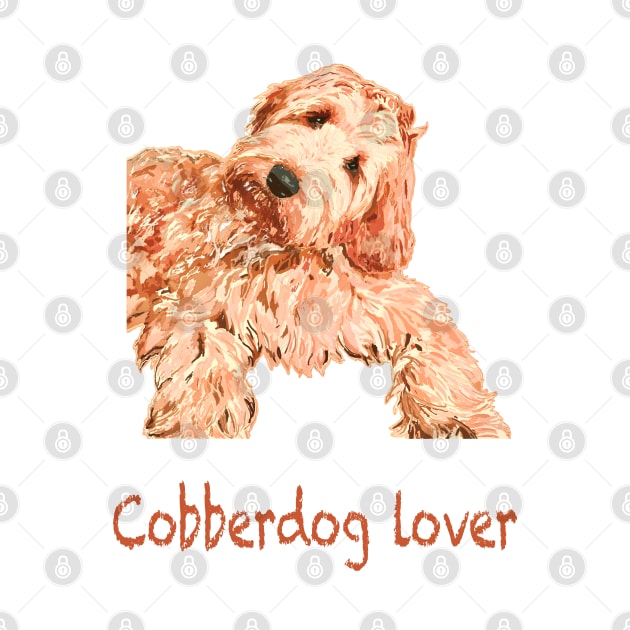 Cobberdog Lover t-shirt and sticker by Peaceful Pigments