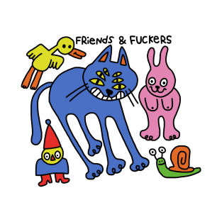 Friends & Fuckers T-Shirt