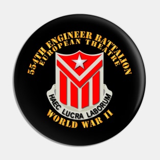 554th Engineer Battalion w WWII Txt Pin