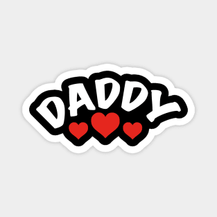 I love my Daddy - Cute Father's Day Gift Magnet