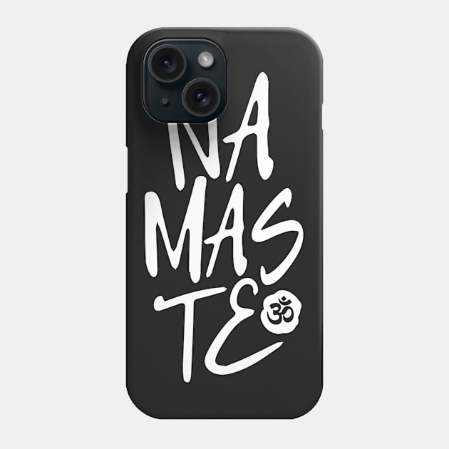 Namaste Phone Case by sagestreetstudio