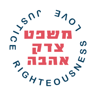 Hebrew Justice Righteousness Love T-Shirt