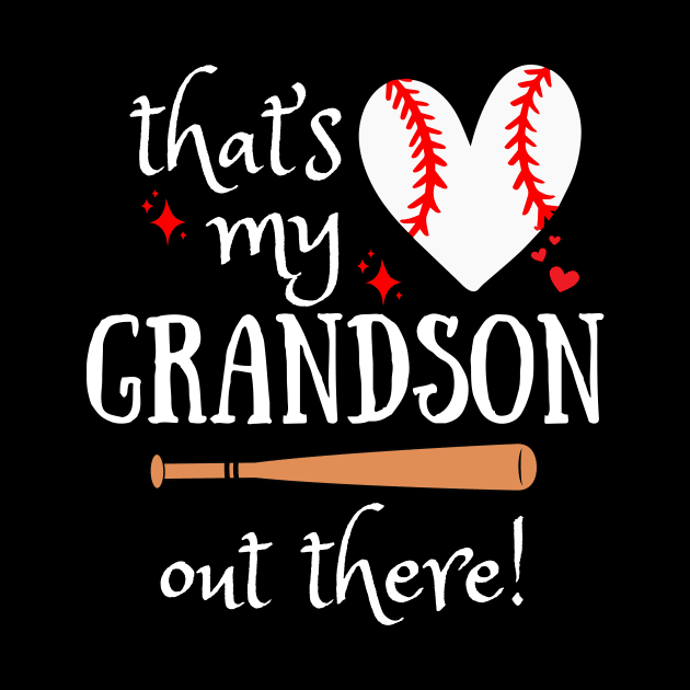 Baseball Grandma: That's My Grandson Sport Lover by Orth