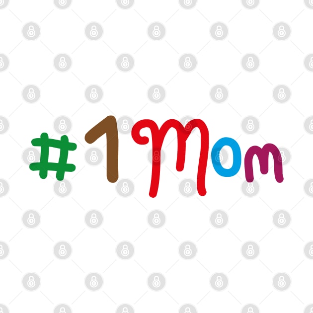 Number one Mom by GraphicBazaar