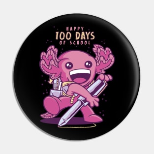 100 Days Of School Axolotl Pin