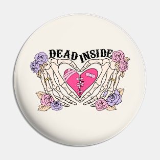 Dead Inside Skeleton Love Pin