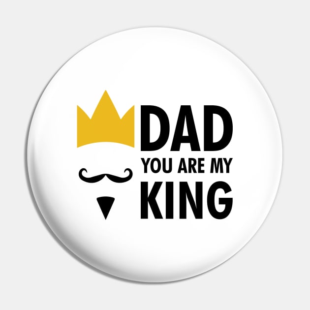 Father day gift - dad you are my king Pin by Qualityshirt