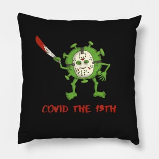 Covid the 13th Pillow