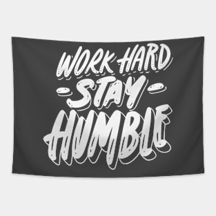 Work Hard Stay Humble - Word Power Tapestry