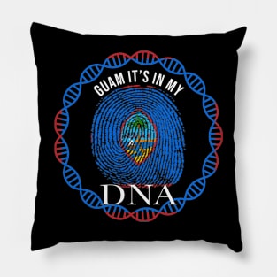 Guam Its In My DNA - Gift for Guamanian From Guam Pillow