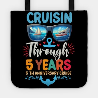 Cruisin Through 5 Years 5th Wedding Anniversary Cruise Trip Tote