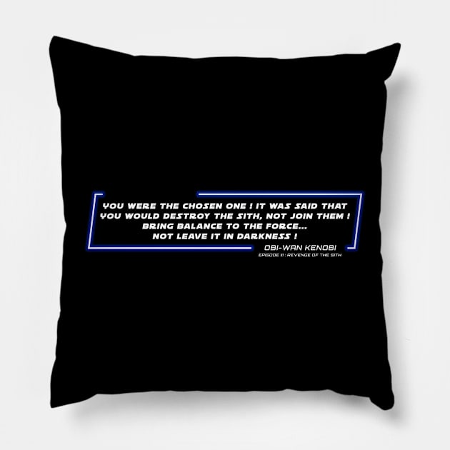 EP3 - OWK - Balance - Quote Pillow by LordVader693