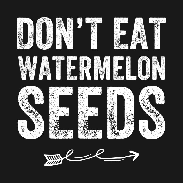 Don't eat Watermelon Seeds by captainmood