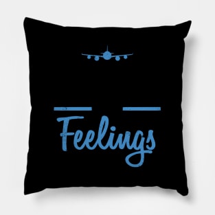 World Traveler Flight Attendant Catch Flights Not Feelings Pillow