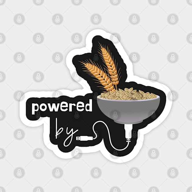 Powered by Oats Magnet by leBoosh-Designs