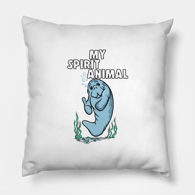 Funny MY SPIRIT ANIMAL Manatee Lovers Pillow by ScottyGaaDo