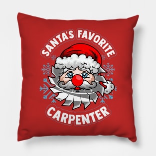 Santa's Favorite Carpenter Christmas Pillow