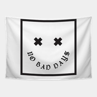 No Bad Days Smiley Face Tapestry