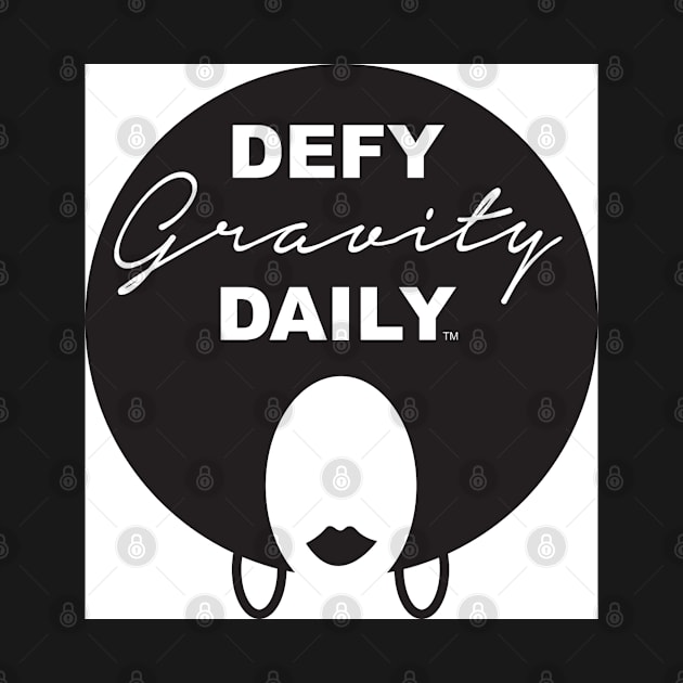 Defy Gravity Daily by Journeyintl1