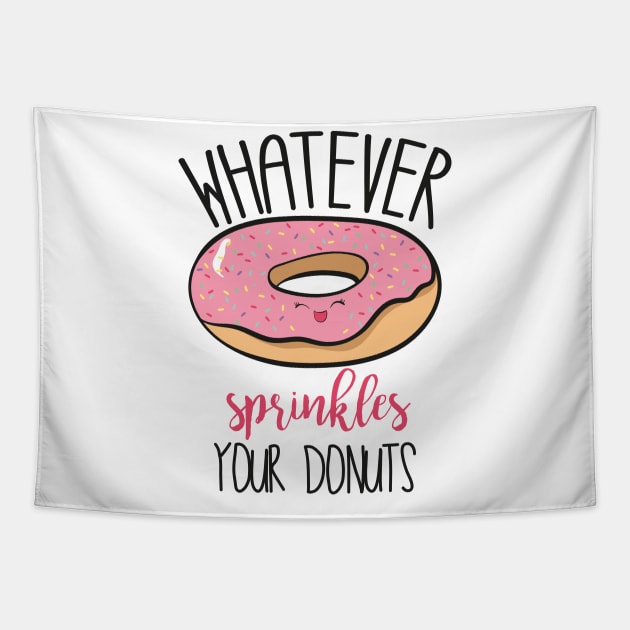 Whatever Sprinkles Your Donuts! Tapestry by Dreamy Panda Designs