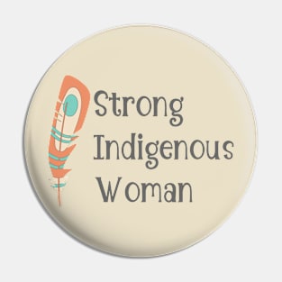 Indigenous Women Pin